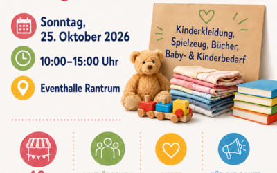 Förderverein Kita – Flohmarkt „Rund ums Kind“ 25.10.26 10.00-15.00 Uhr Eventhalle
